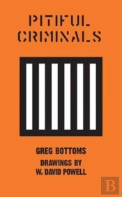 Pitiful Criminals