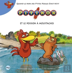 Bertrand.pt - Pitikok Tome 4 : Pitikok Et Le Poisson À Moustaches