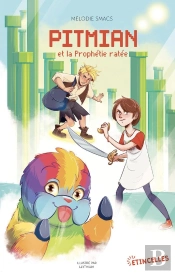 Pitmian Et La Prophétie Ratée