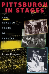 Pittsburgh In Stages