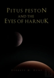 Pitus Peston And The Eyes Of Harnuk