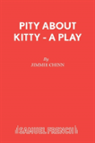 Pity About Kitty