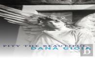 Pity The Beautiful