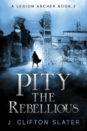 Pity The Rebellious