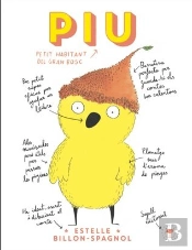 Piu, Petit Habitant Del Gran Bosc
