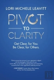 Pivot To Clarity