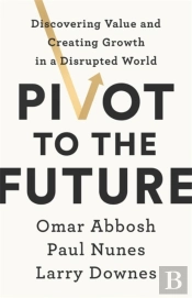 Pivot To The Future