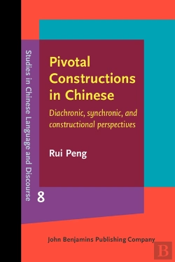 Bertrand.pt - Pivotal Constructions In Chinese