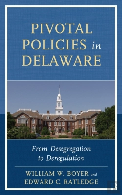 Bertrand.pt - Pivotal Policies In Delaware