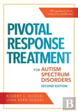 Pivotal Response Treatment For Autism Spectrum Disorders