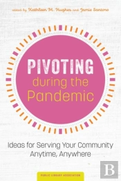 Pivoting During The Pandemic