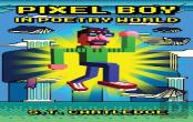 Pixel Boy In Poetry World
