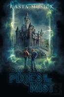 Pixies In The Mist