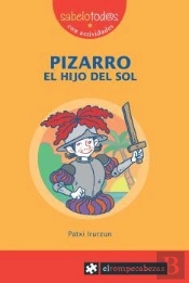 Pizarro El Hijo Del Sol