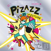 Pizazz Vs The Future