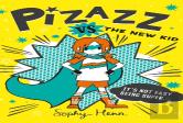 Pizazz Vs. The New Kid
