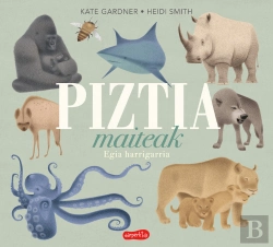 Bertrand.pt - Piztia Maiteak. Egia Harrigarria