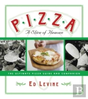 Pizza: A Slice Of Heaven