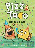 Pizza And Taco: Best Party Ever!