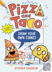 Pizza And Taco: Draw Your Own Comic!