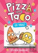 Pizza And Taco: Go Viral!