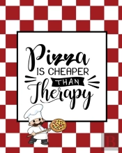Pizza Is Cheaper Than Therapy, Pizza Rev