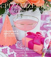 Pizzazzerie: Entertain In Style