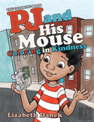 Pj And His Mouse Coloring In Kindness