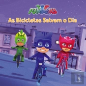 PJ Masks - As Bicicletas Salvam o Dia