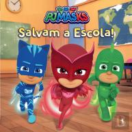 PJ Masks - Salvam a Escola!