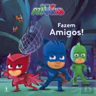 PJMasks Fazem Amigos!