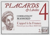 Placards & Libelles Tome 4 : L'Appel A La France