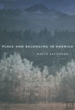 Bertrand.pt - Place And Belonging In America