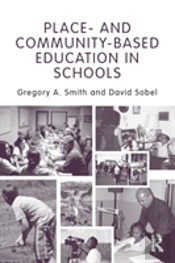 Place- And Community-Based Education In Schools