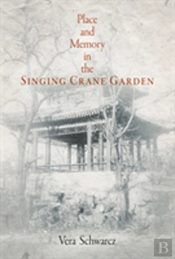 Bertrand.pt - Place And Memory In The Singing Crane Garden
