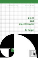 Place And Placelessness