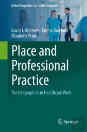 Place And Professional Practice