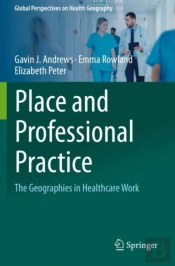Place And Professional Practice