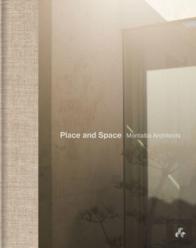 Place And Space: Montalba Architects