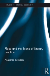 Place And The Scene Of Literary Practice