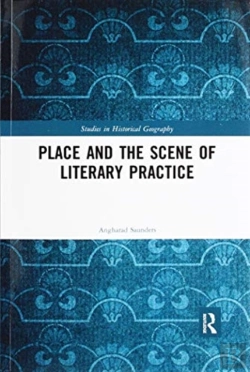 Bertrand.pt - Place And The Scene Of Literary Practice