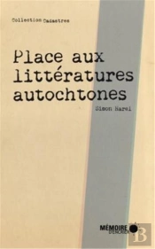 Place Aux Litteratures Autochtones