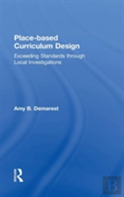 Place-Based Curriculum Design