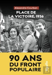 Place De La Victoire, 1936 : 90 Ans Du Front Populaire