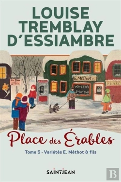 Bertrand.pt - Place Des Érables T.5 ; Variétés E. Méthot & Fils