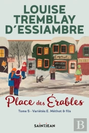 Place Des Érables, Tome 5
