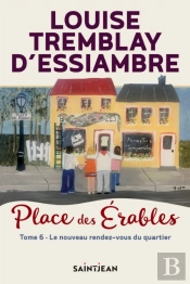 Place Des Érables, Tome 6