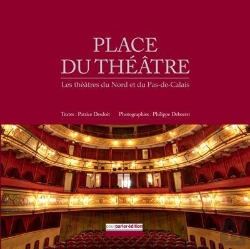 Bertrand.pt - Place Du Théâtre ; Les Théâtres Du Nord Et Du Pas-De-Calais