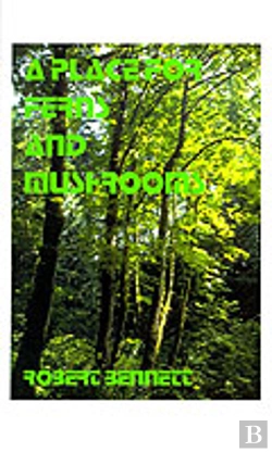 Bertrand.pt - Place For Ferns And Mushrooms