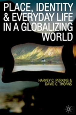 Bertrand.pt - Place, Identity And Everyday Life In A Globalizing World